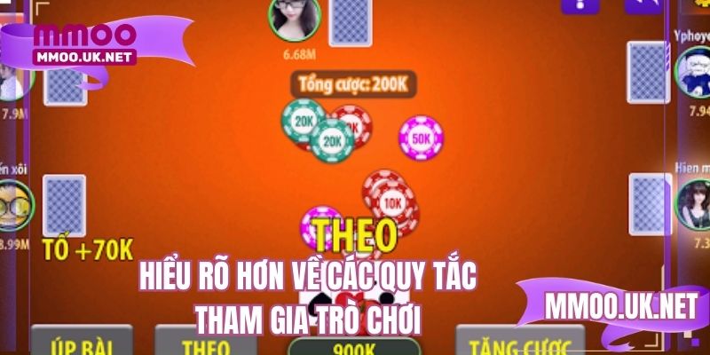 Hiểu rõ hơn về các quy tắc tham gia trò chơi