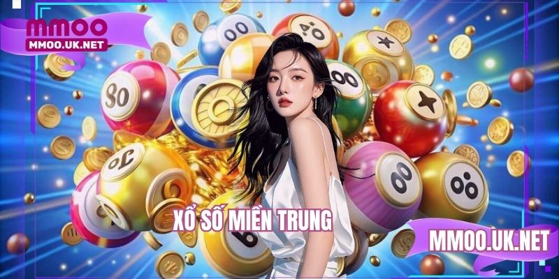 Xổ số miền Trung